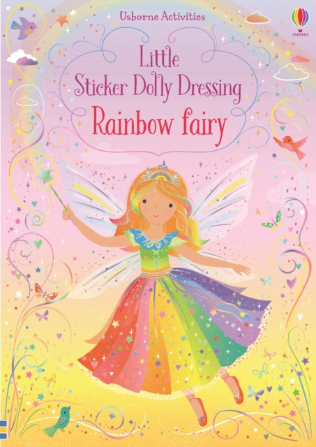 Little Sticker Dolly Dressing Rainbow Fairy 9781474978330 Fiona Watt