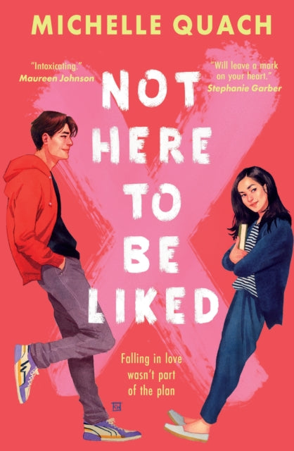 Book cover of: Not Here To Be Liked. By: Michelle Quach