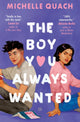 Boy You Always Wanted 9781474989749 Michelle Quach