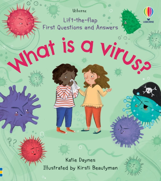 Book cover of: First Questions and Answers: What is a Virus?. By: Katie Daynes