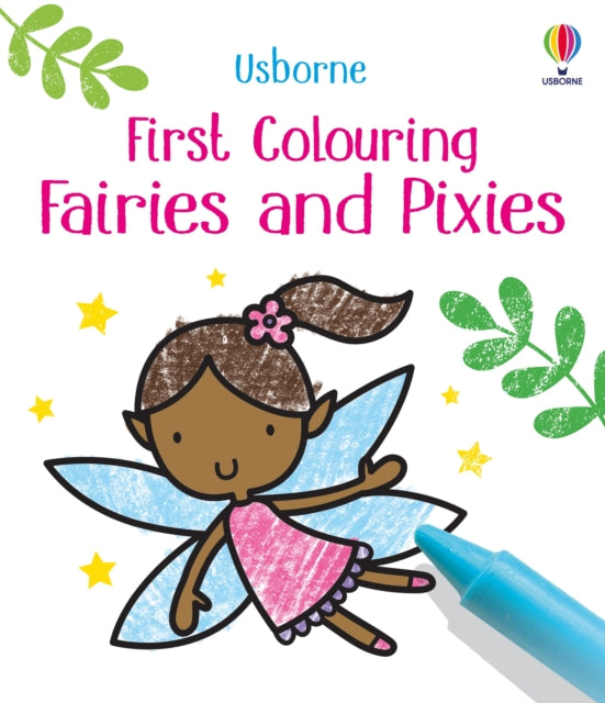 Book cover of: First Colouring Fairies and Pixies. By: Matthew Oldham