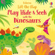 Book cover of: Play Hide & Seek with the Dinosaurs. By: Sam Taplin