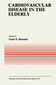 Book cover of: Cardiovascular Disease in the Elderly. By: Franz H. Messerli