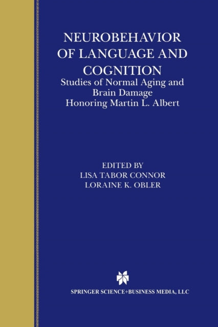 Neurobehavior of Language and Cognition