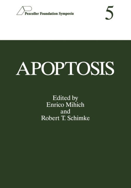 Book cover of: Apoptosis. By: Enrico Mihich