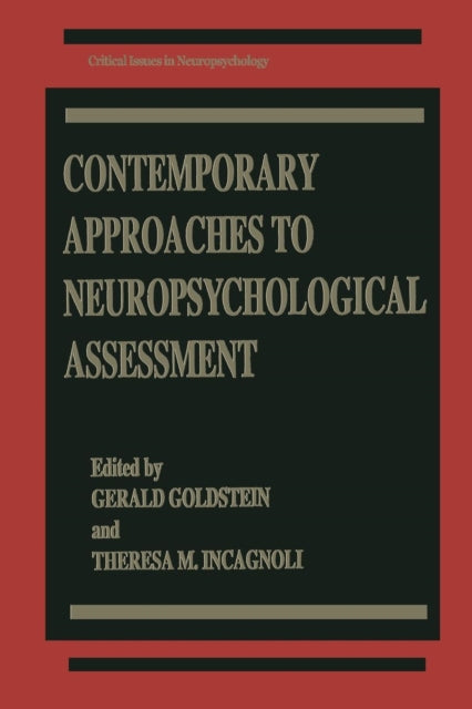 Book cover of: Contemporary Approaches to Neuropsychological Assessment. By: Gerald Goldstein