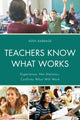Book cover of: Teachers Know What Works. By: Keen J. Babbage