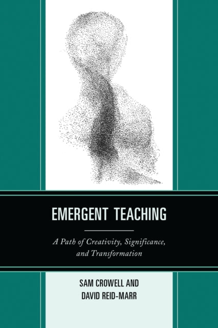 Book cover of: Emergent Teaching. By: Sam Crowell