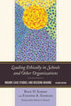 Book cover of: Leading Ethically in Schools and Other Organizations. By: Ernestine K. Enomoto