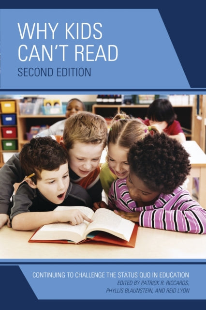 Book cover of: Why Kids Can't Read. By: Phyllis Blaunstein