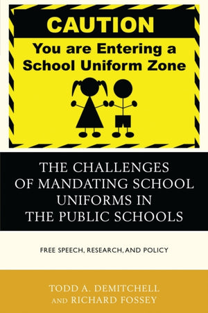 The Challenges of Mandating School Uniforms in the Public Schools