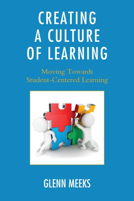 Book cover of: Creating a Culture of Learning. By: Glenn Meeks