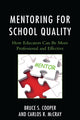 Book cover of: Mentoring for School Quality. By: Carlos R. McCray