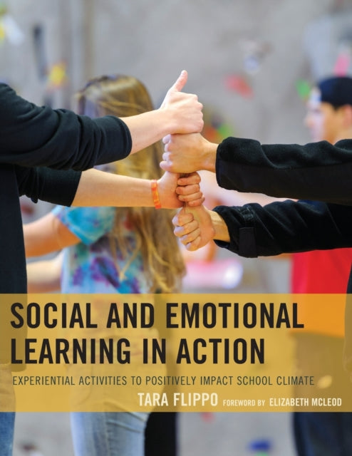 Book cover of: Social and Emotional Learning in Action. By: Tara Flippo