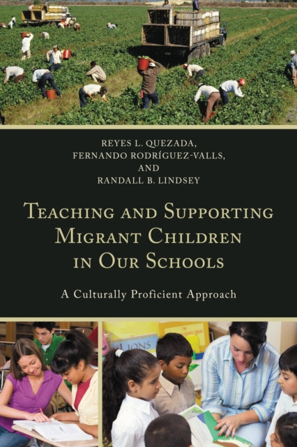 Book cover of: Teaching and Supporting Migrant Children in Our Schools. By: Fernando Rodriguez-Valls