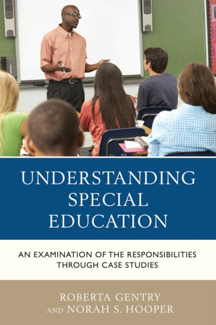 Book cover of: Understanding Special Education. By: Roberta Gentry