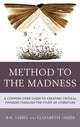 Book cover of: Method to the Madness. By: B. H. James