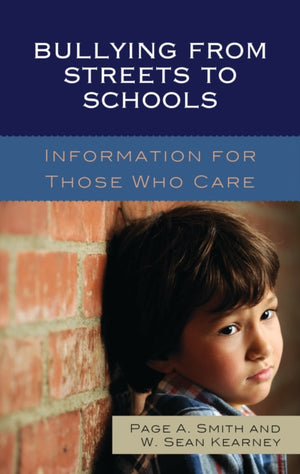 Bullying from Streets to Schools