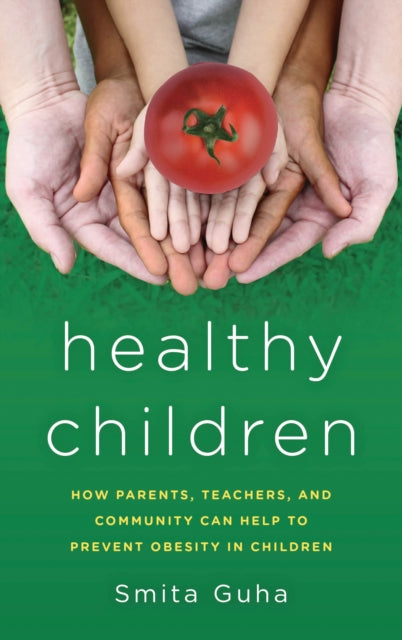Book cover of: Healthy Children. By: Smita Guha