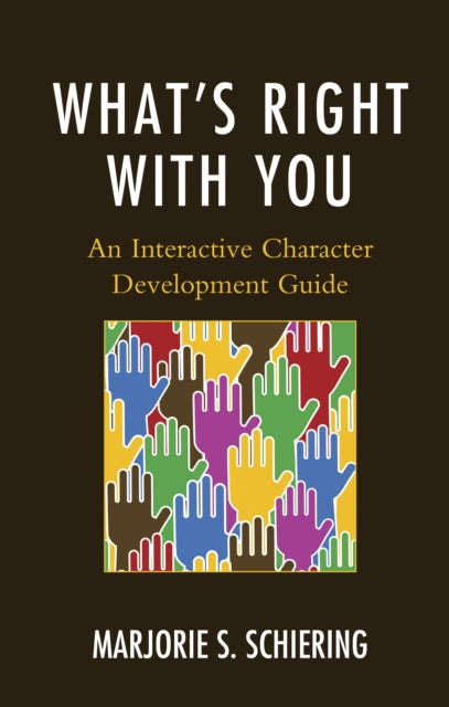 Book cover of: What's Right with You. By: Marjorie S. Schiering