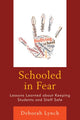 Book cover of: Schooled in Fear. By: Deborah Lynch