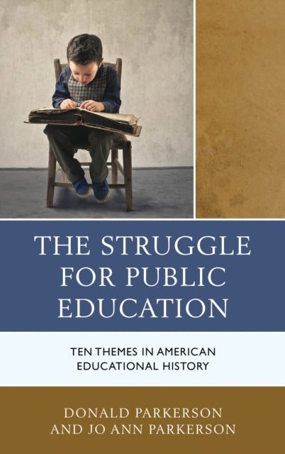 Book cover of: Struggle for Public Education. By: Donald Parkerson