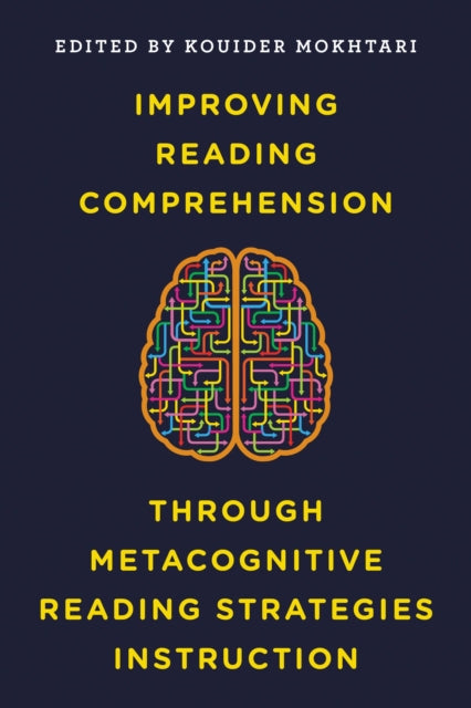 Improving Reading Comprehension through Metacognitive Reading Strategies Instruction