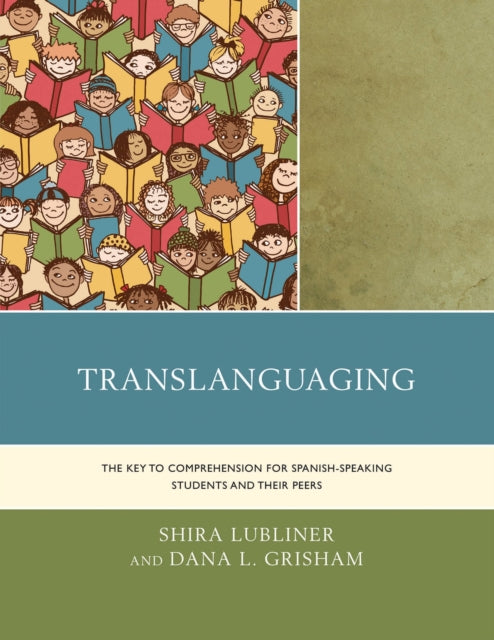 Book cover of: Translanguaging. By: Shira Lubliner