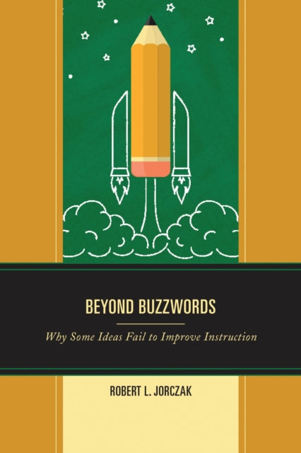 Book cover of: Beyond Buzzwords. By: Robert L. Jorczak