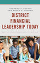Book cover of: District Financial Leadership Today. By: Stephen V. Coffin