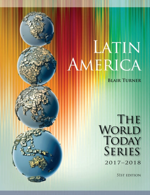 Book cover of: Latin America 2017-2018. By: Blair Turner