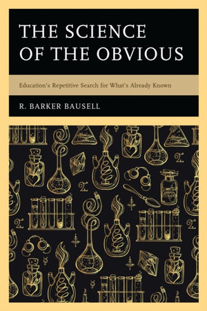 The Science of the Obvious