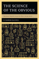 Book cover of: Science of the Obvious. By: Bausell, R. Barker