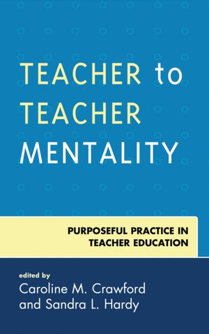 Teacher to Teacher Mentality