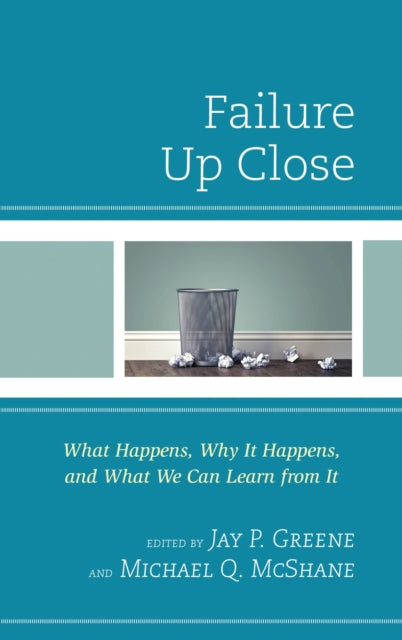 Book cover of: Failure Up Close