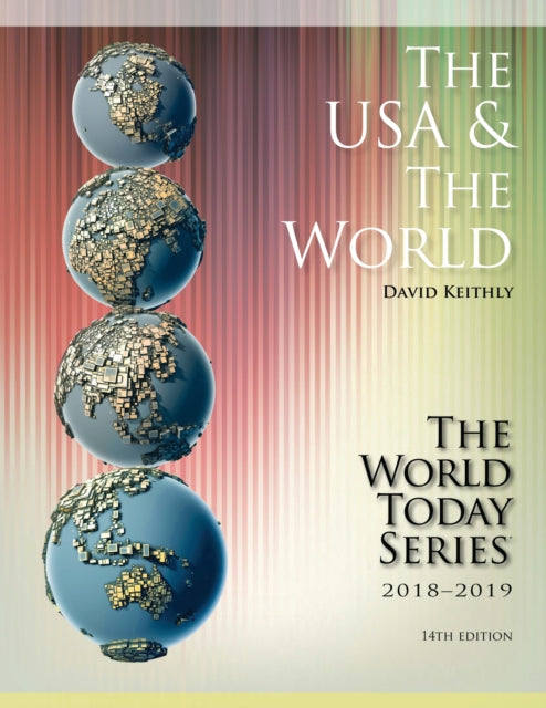 Book cover of: USA and The World 2018-2019. By: David M. Keithly
