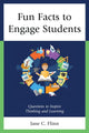 Book cover of: Fun Facts to Engage Students. By: Jane C. Flinn