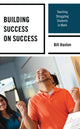 Book cover of: Building Success on Success. By: Bill Hanlon