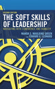 Book cover of: Soft Skills of Leadership. By: Wanda S. Maulding Green