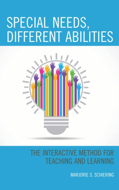 Book cover of: Special Needs, Different Abilities. By: Marjorie S. Schiering