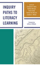 Book cover of: Inquiry Paths to Literacy Learning. By: Forde BOUQUE