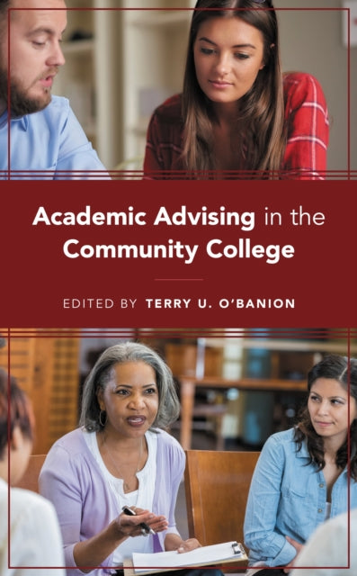 Book cover of: Academic Advising in the Community College