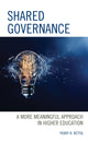 Book cover of: Shared Governance. By: Perry R. Rettig