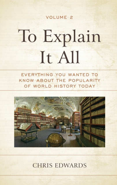 Book cover of: To Explain It All. By: Edwards, Chris