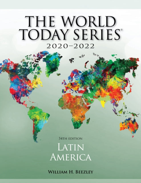 Book cover of: Latin America 2020-2022. By: William H. Beezley
