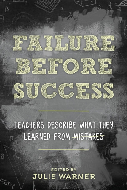 Book cover of: Failure Before Success. By: Julie Warner