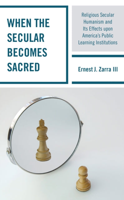 Book cover of: When the Secular becomes Sacred. By: Ernest J. Zarra