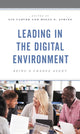 Book cover of: Leading in the Digital Environment. By: Lin Carver