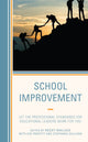 Book cover of: School Improvement. By: Rocky Wallace