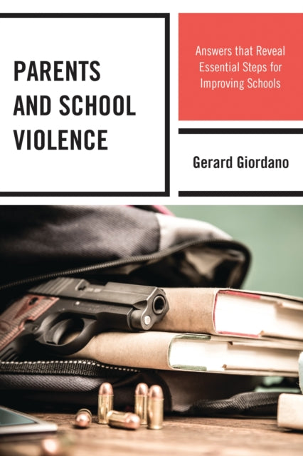 Book cover of: Parents and School Violence. By: Gerard Giordano